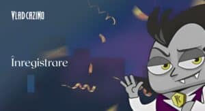 Înregistrare Vlad Cazino