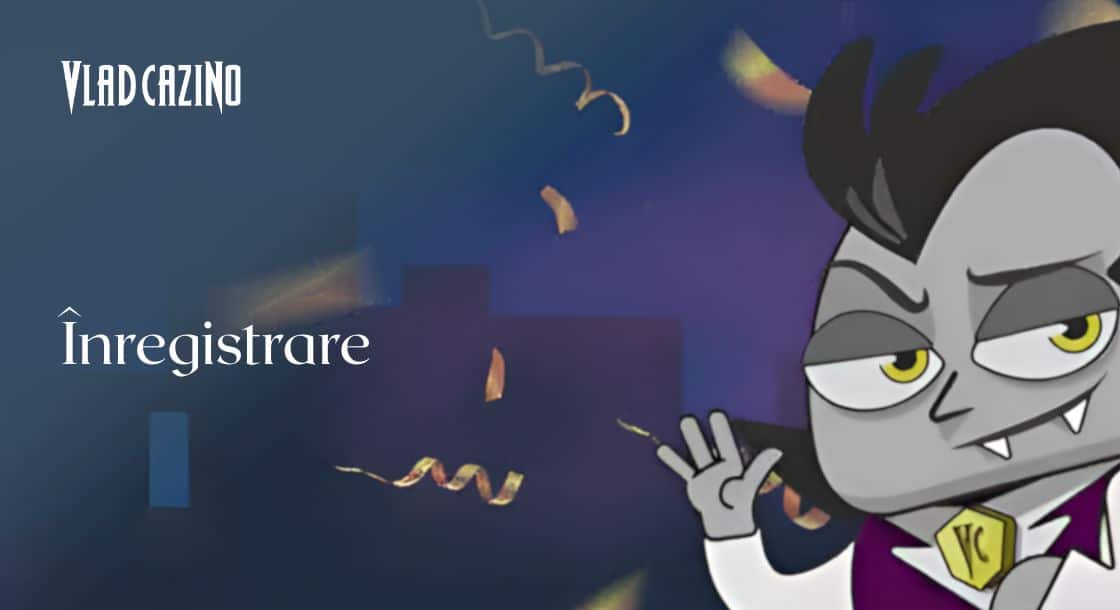 Înregistrare Vlad Cazino