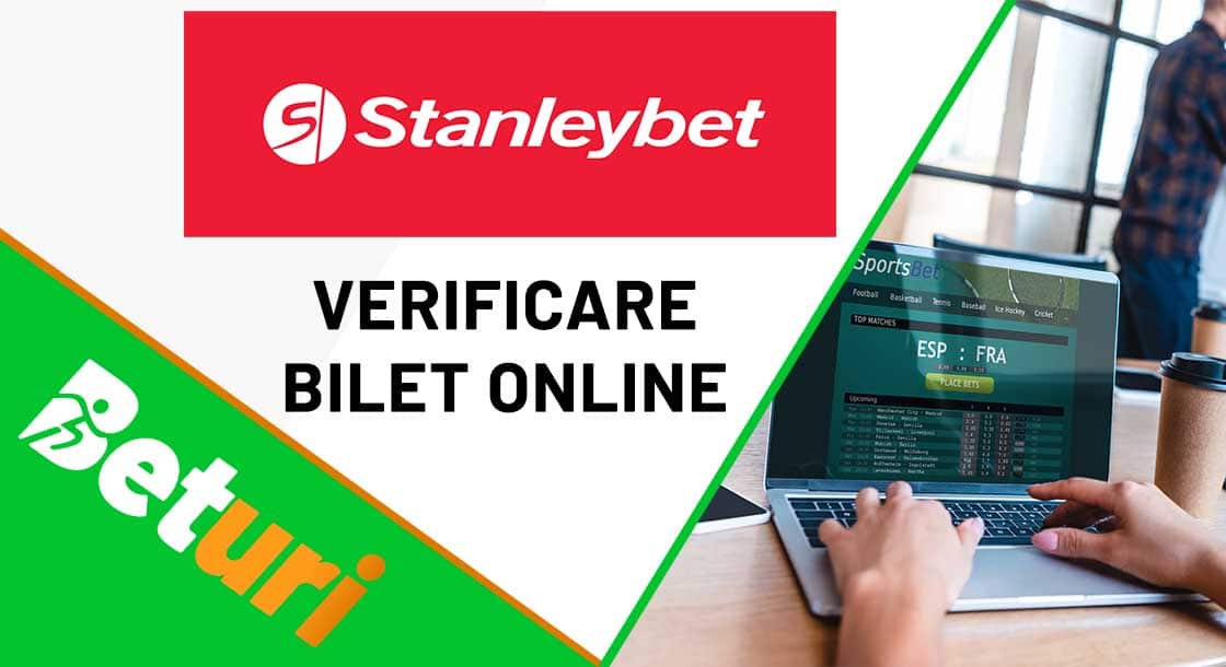 stanleybet verificare bilet online