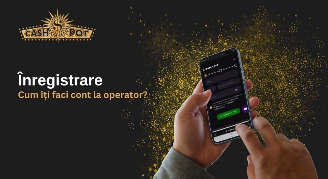 Înregistrare Cashpot Începe să joci la păcănele cu dreptul!