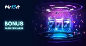 bonus fara depunere mr bit