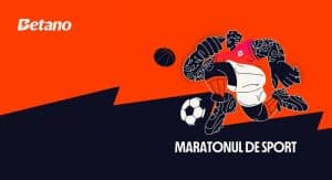 maratonul de sport betano 4 zile de pariuri gratuite oferta limitata