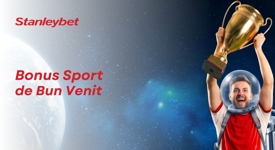 stanleybet bonus de bun venit