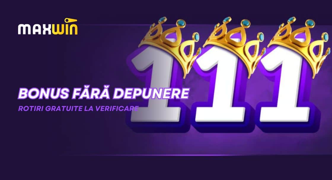 maxwin bonus fără depunere