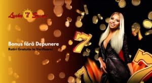 lucky seven bonus fără depunere