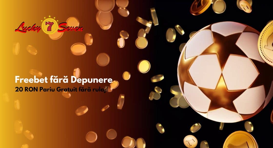 freebet fără depunere Lucky Seven