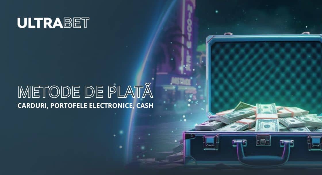 metode de plată ultrabet