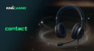 King Casino Contact