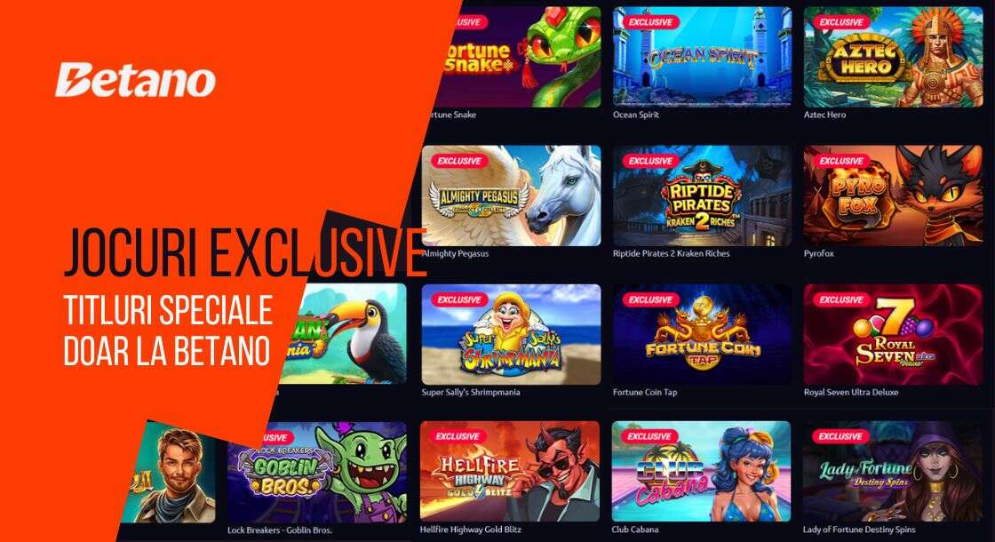 Jocuri Exclusive Betano
