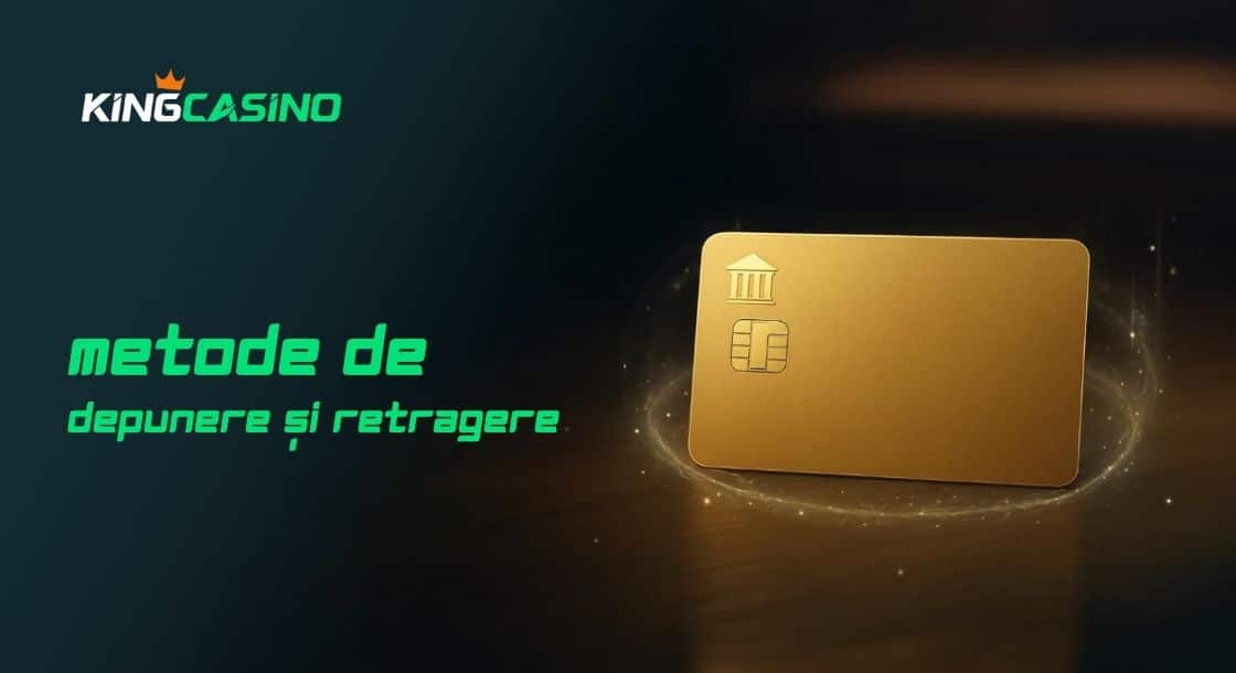 King Casino metode de plată