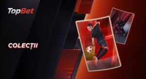 Colecții TopBet