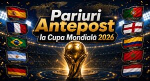 pariuri antepost cm 2026