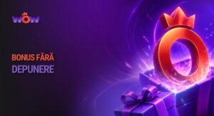 Bonus fără Depunere Wow Casino