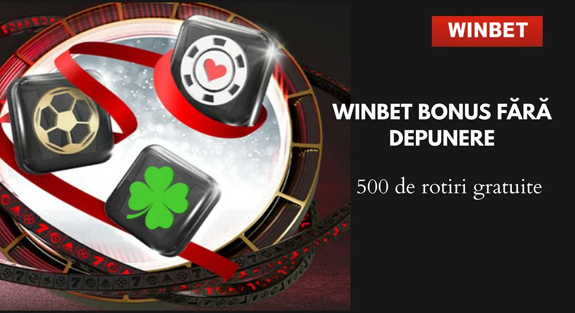 500 rotiri gratuite winbet